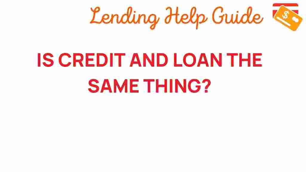 credit-and-loan-difference