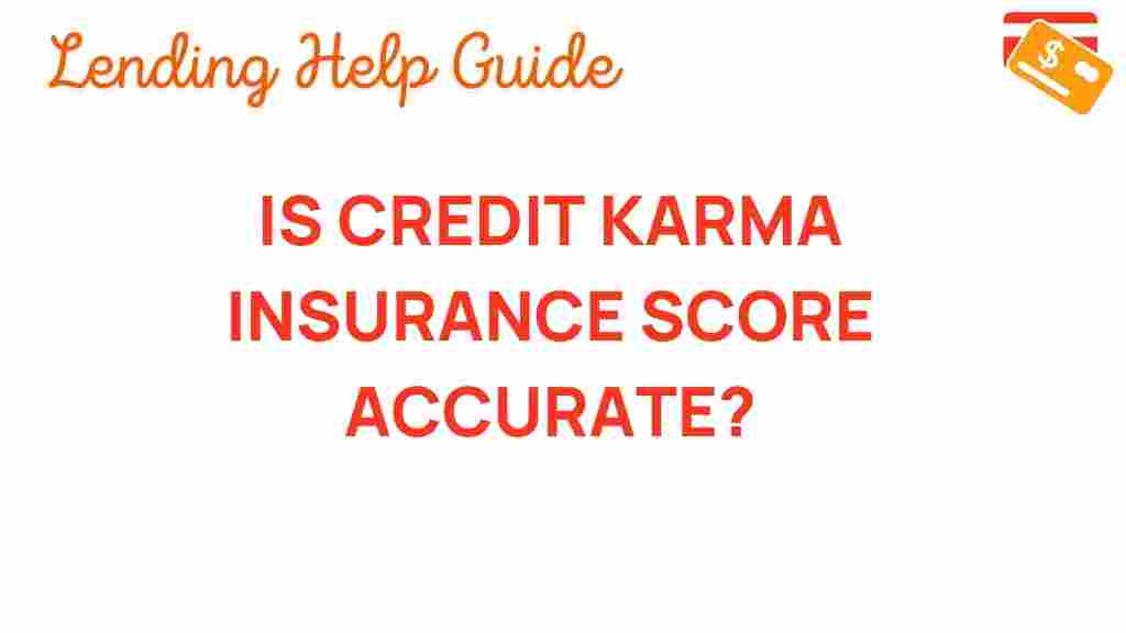 credit-karma-insurance-score-accuracy