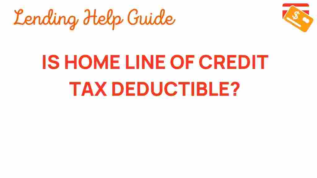 home-line-of-credit-tax-deductible