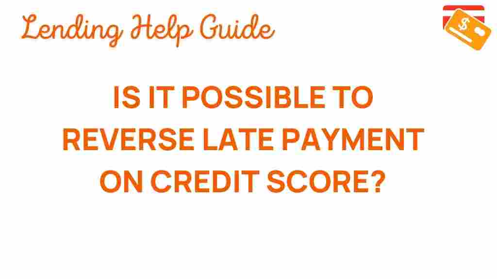 reverse-late-payments-credit-score