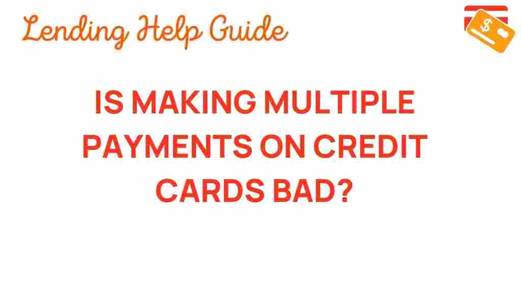 making-multiple-payments-credit-cards