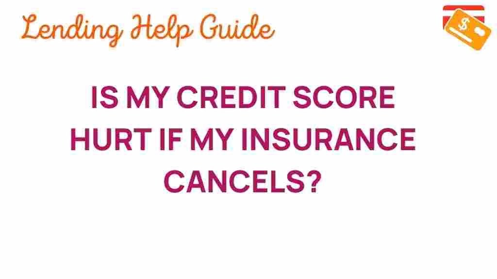 credit-score-insurance-cancellation