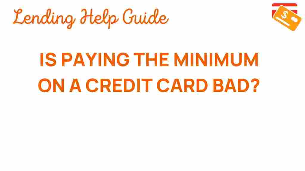 is-paying-minimum-credit-card-bad