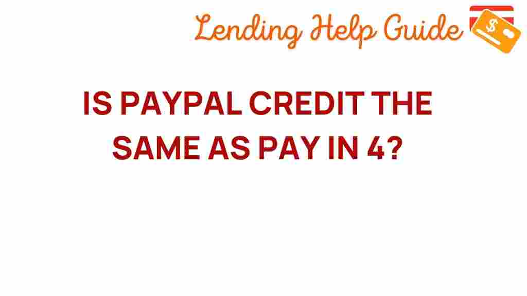 paypal-credit-pay-in-4-comparison