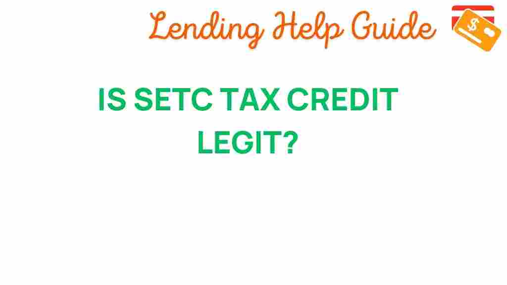 setc-tax-credit-legitimacy