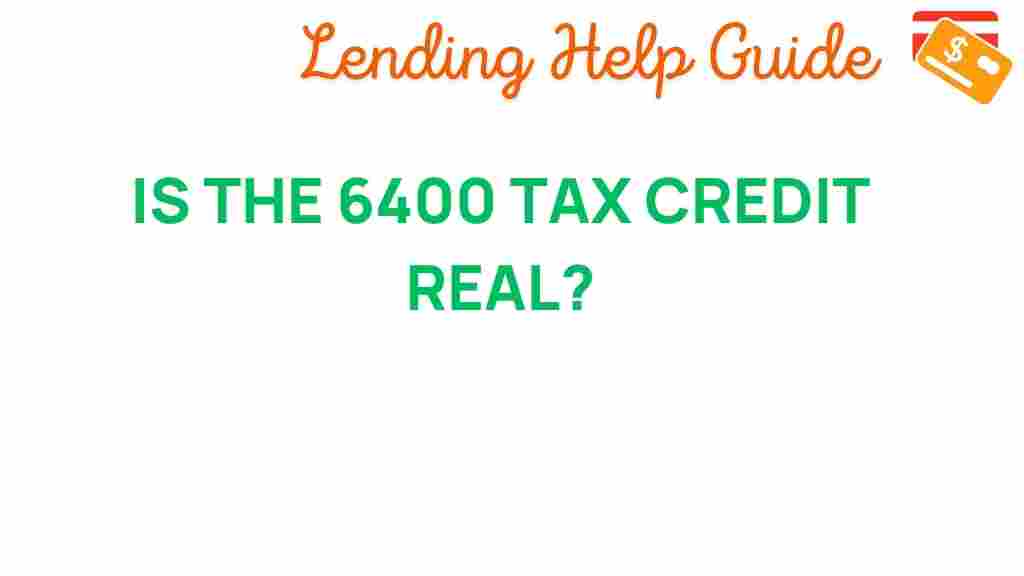 6400-tax-credit-game-changer