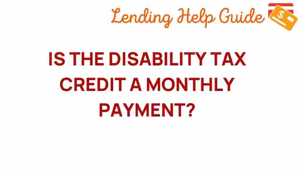 disability-tax-credit-monthly-payment