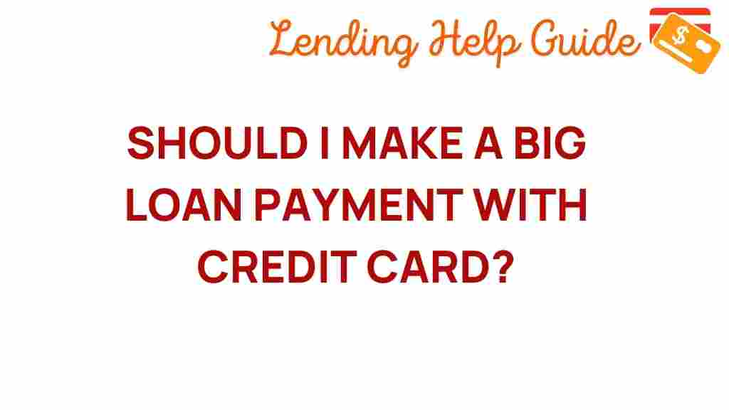 credit-card-big-loan-payment