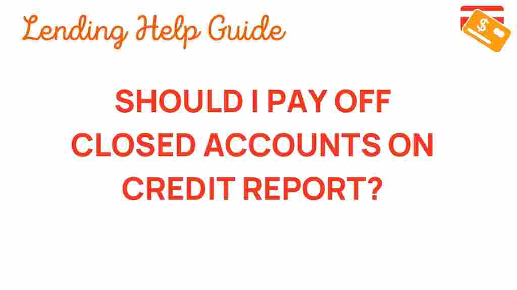 credit-report-closed-accounts
