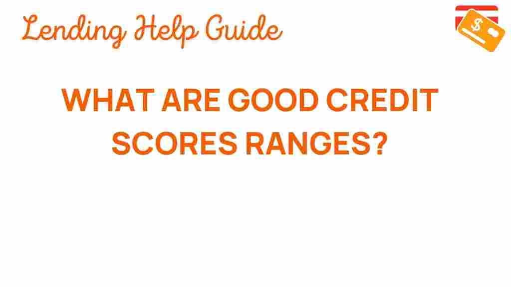 credit-scores-good-ranges