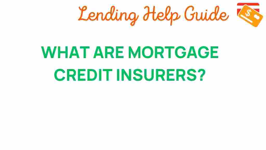 mortgage-credit-insurers
