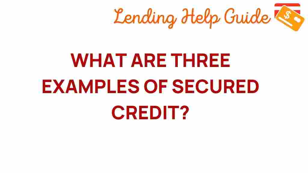 secured-credit-examples