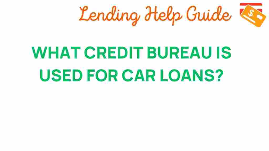credit-bureau-car-loans