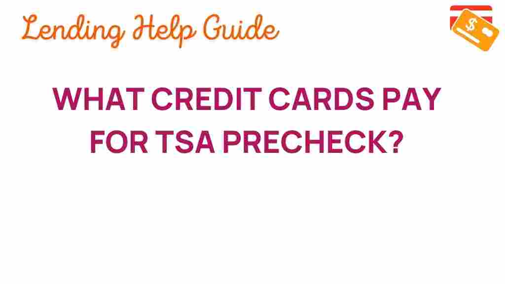 unlocking-benefits-credit-cards-tsa-precheck