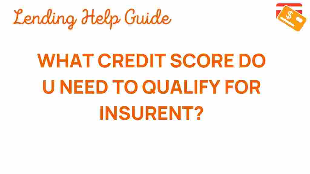 credit-score-insurent-qualify