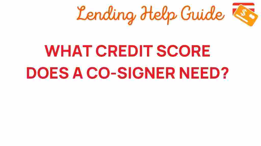 credit-score-co-signer-requirements