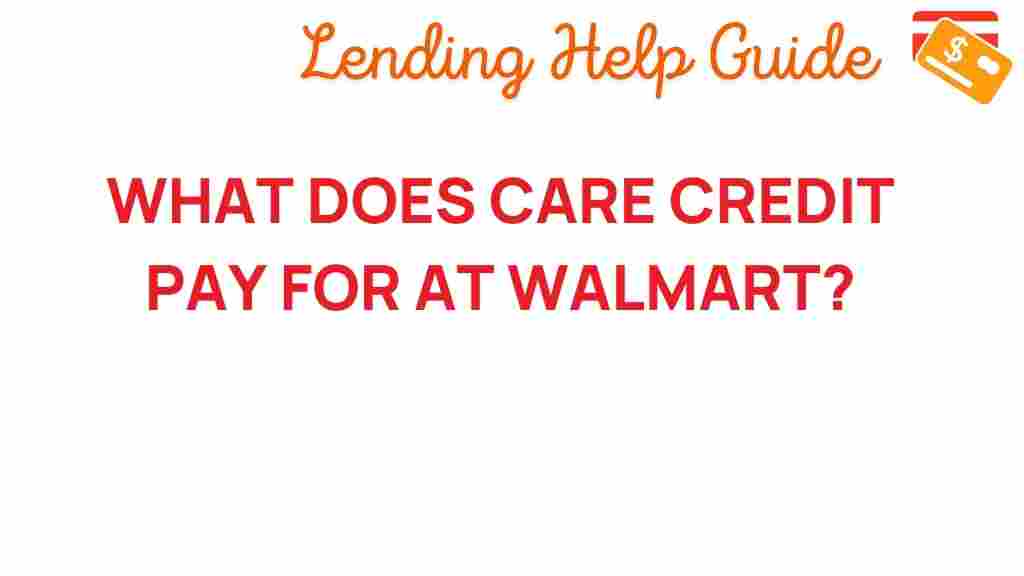 care-credit-walmart-coverage