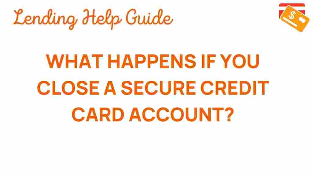 secured-credit-card-account-closure