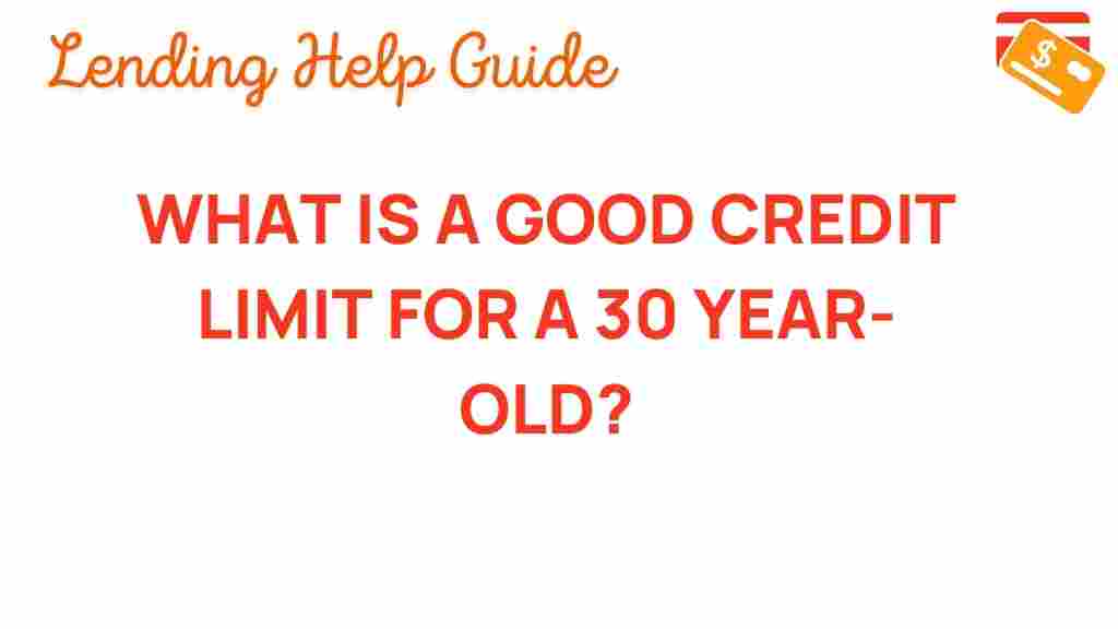 discover-good-credit-limit-30-year-old