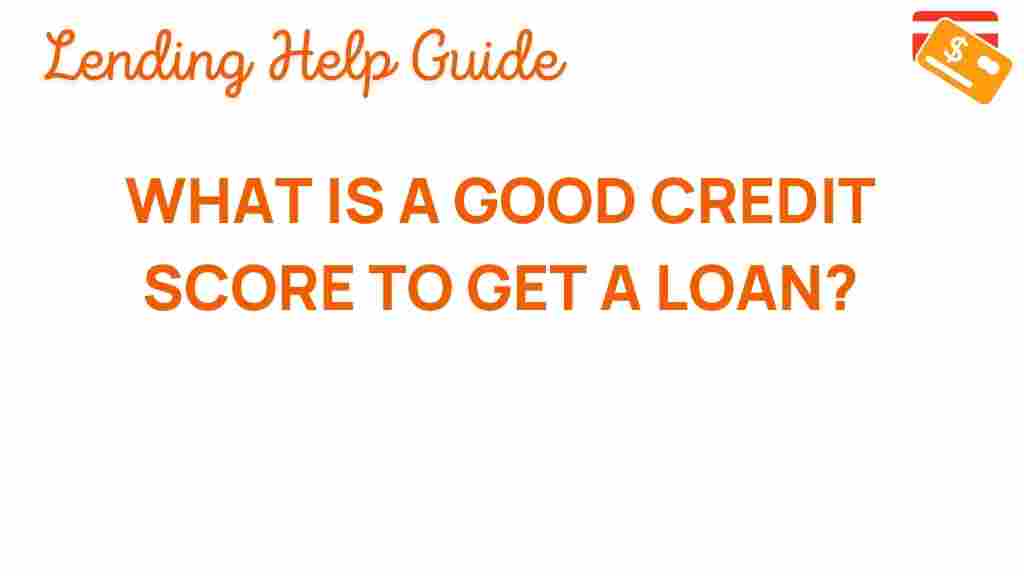 credit-score-good-for-loans