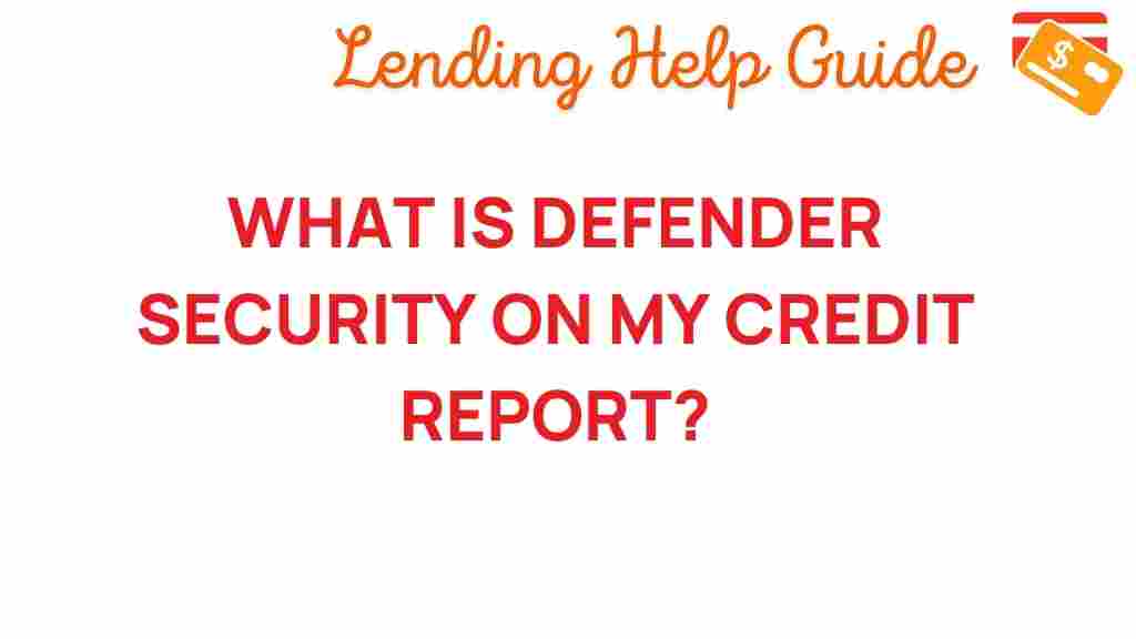 defender-security-credit-report