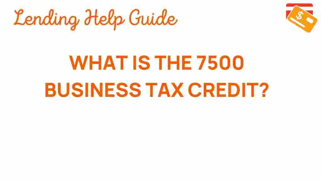 business-tax-credit-7500