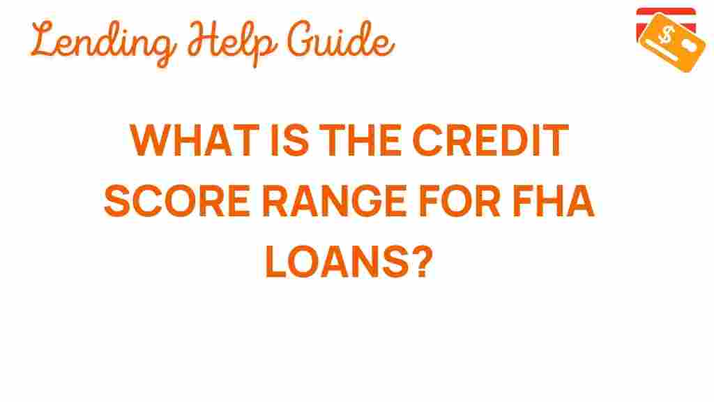 credit-score-range-fha-loans