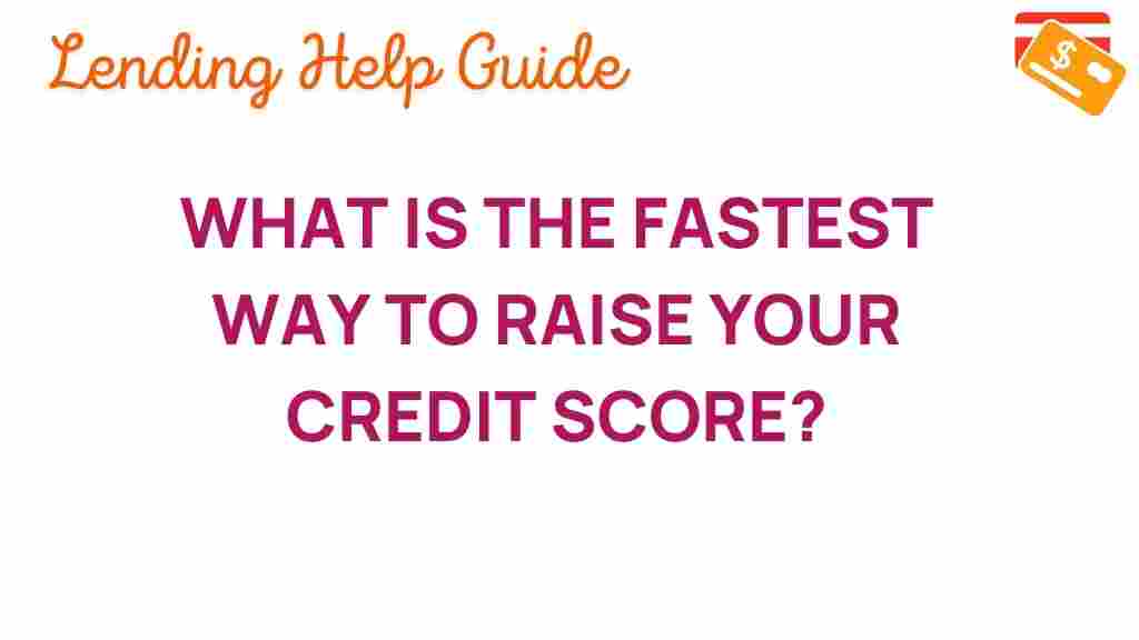 boost-credit-score-fastest