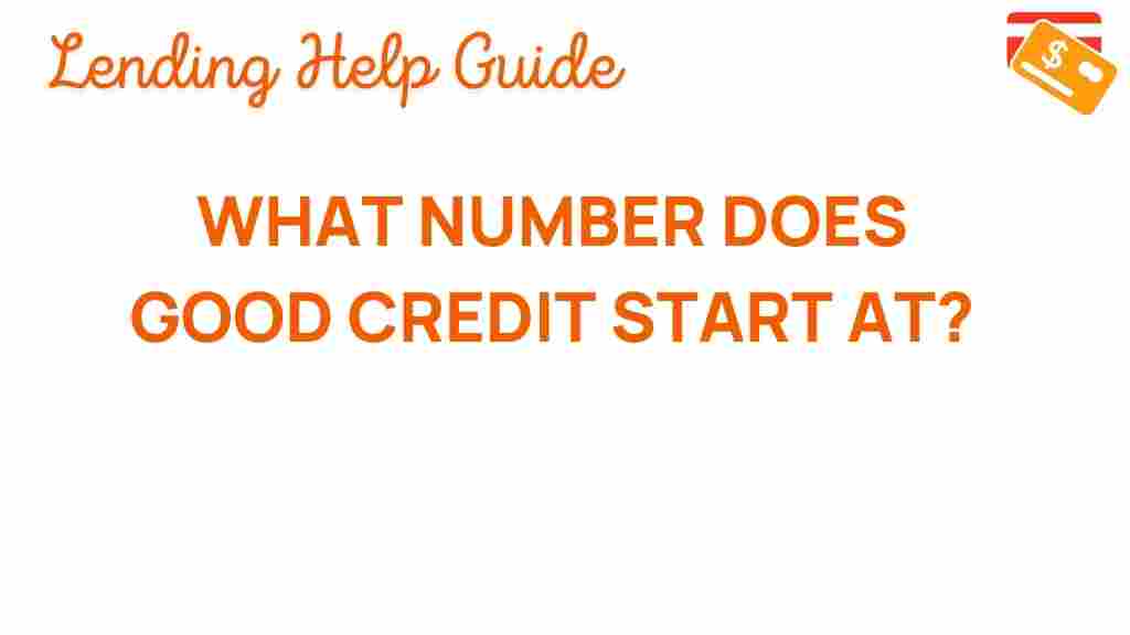what-credit-score-defines-good-credit