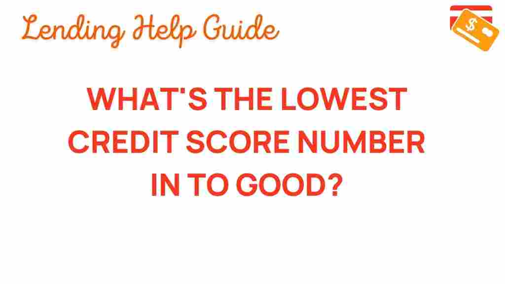 unlocking-the-mystery-lowest-credit-score