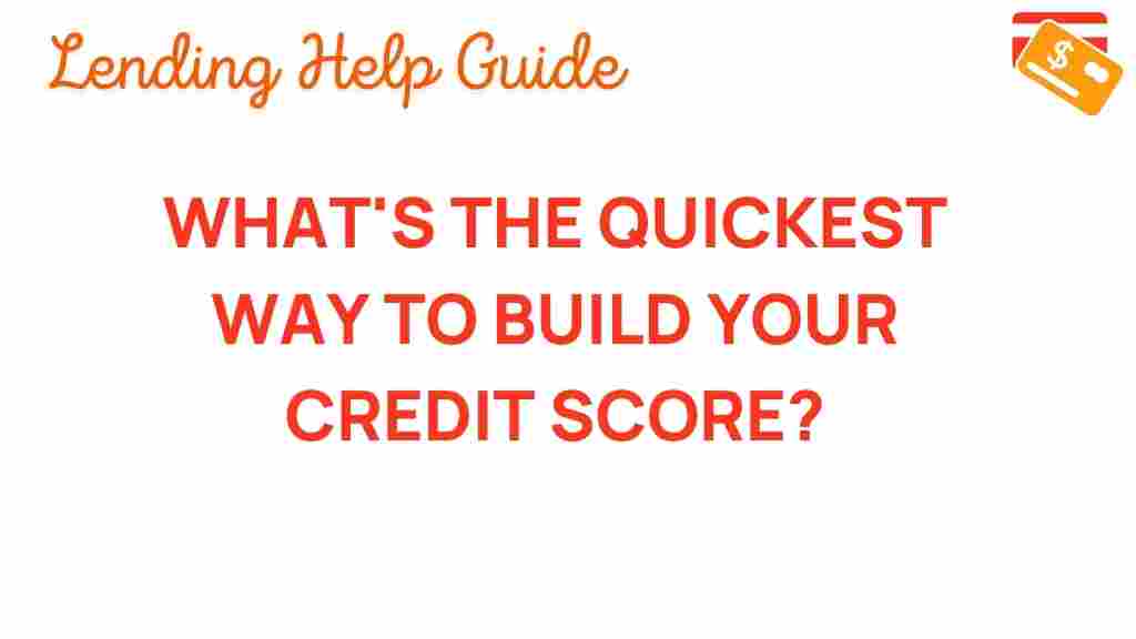 unlocking-secrets-quickly-build-credit-score