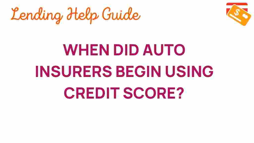 credit-scores-auto-insurance-history