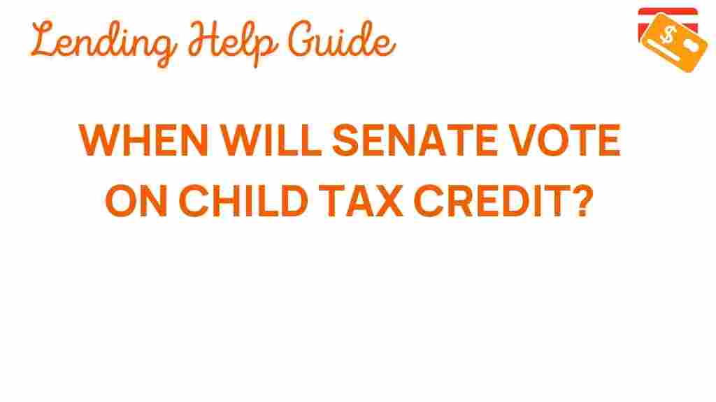 child-tax-credit-senate-vote