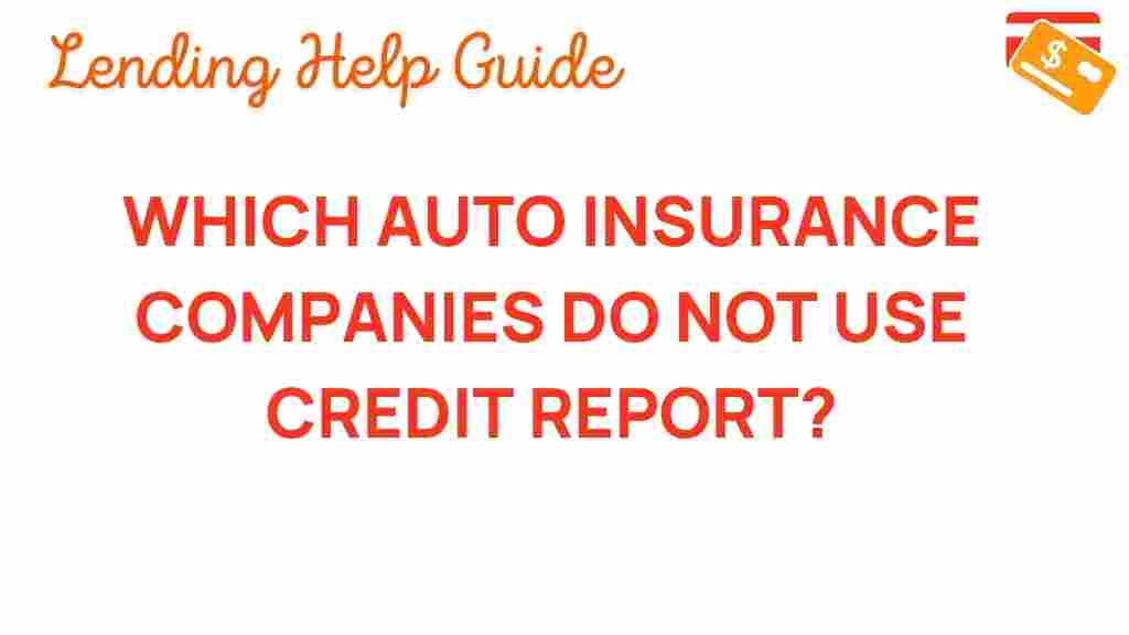 auto-insurance-companies-no-credit-report
