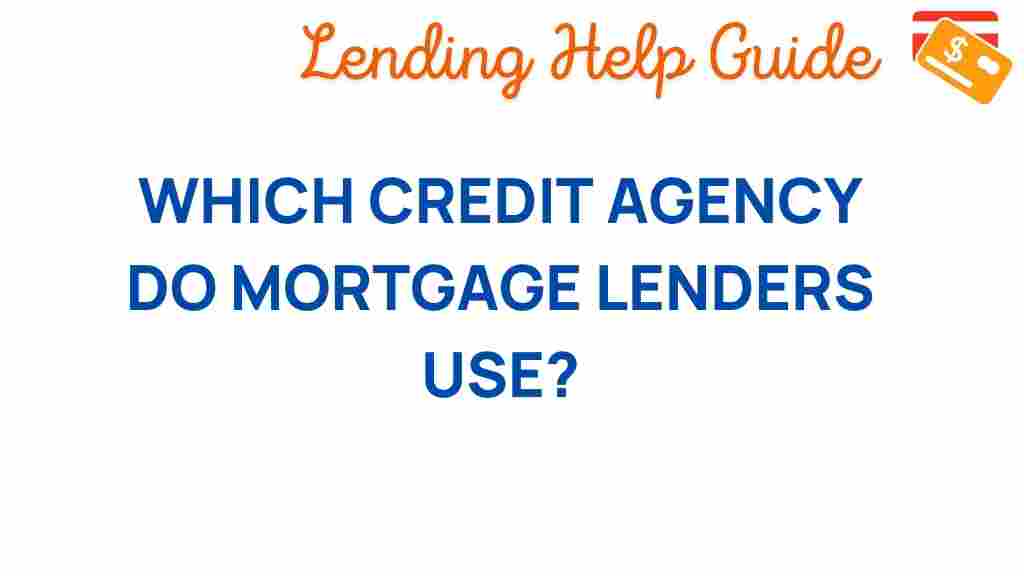 credit-agency-mortgage-lenders
