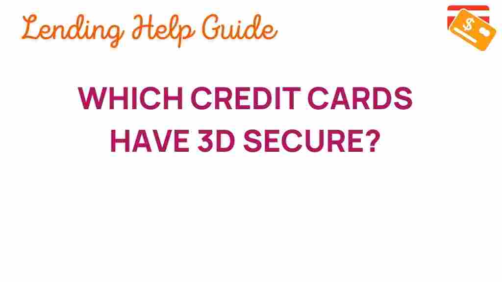 uncovering-3d-secure-credit-cards