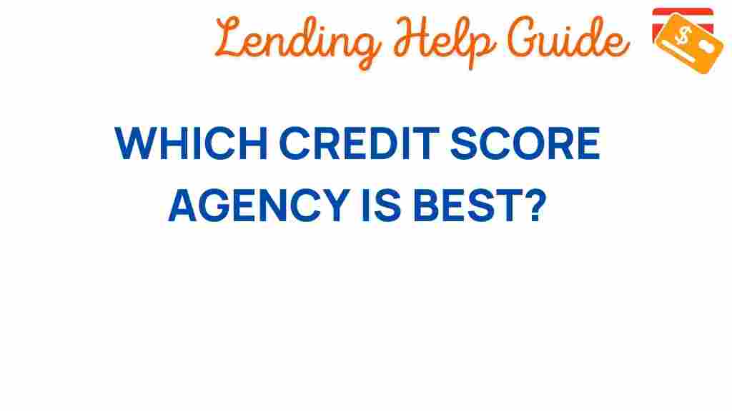 best-credit-score-agency