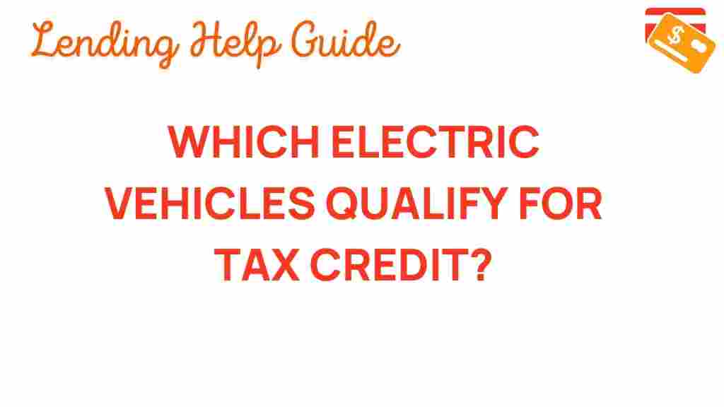 electric-vehicles-tax-credit-qualify