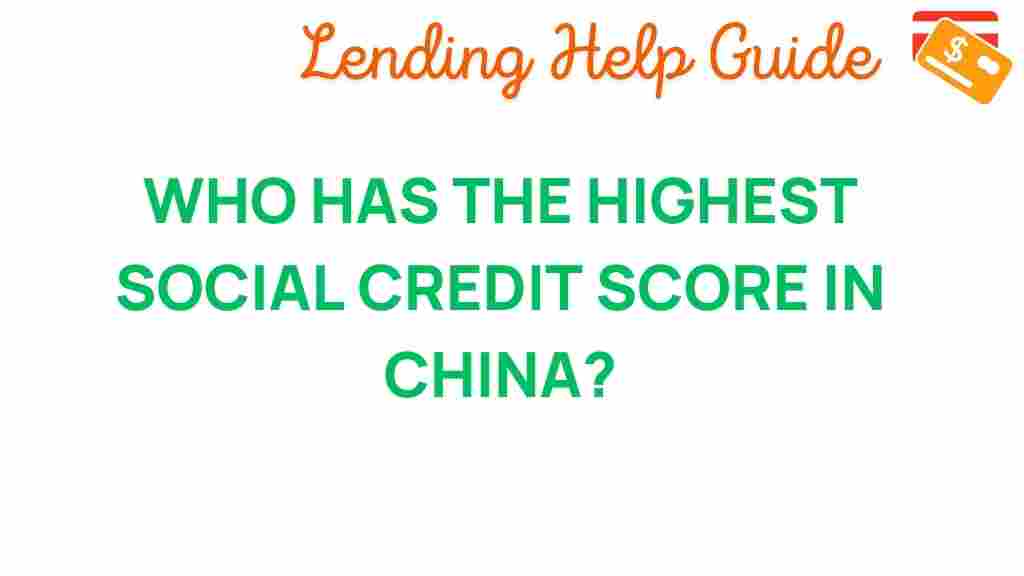 highest-social-credit-score-china