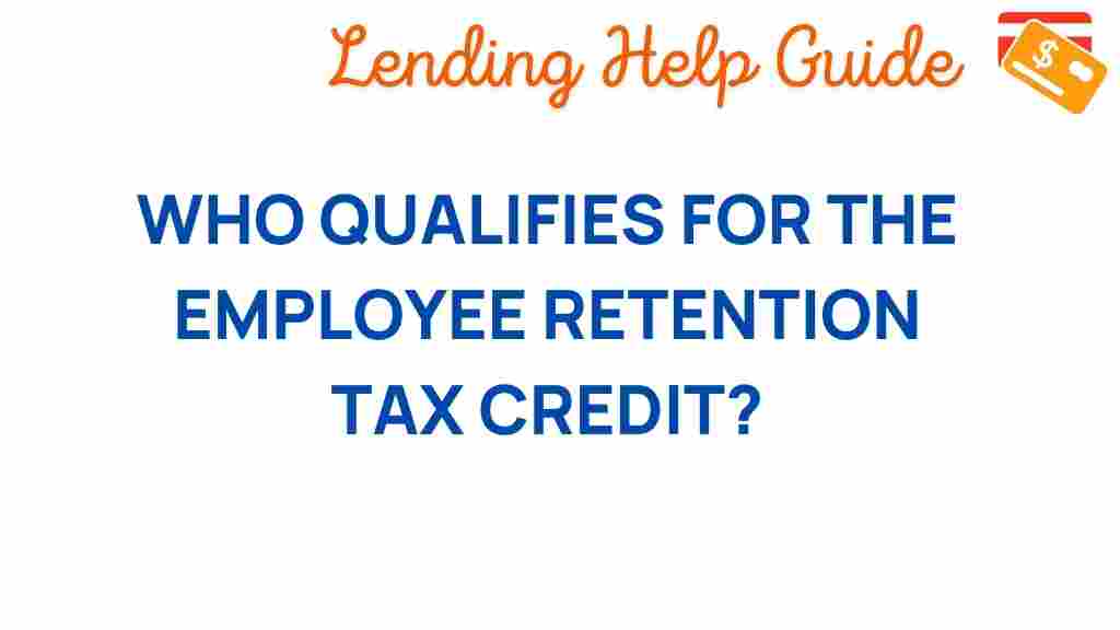 employee-retention-tax-credit-qualifications