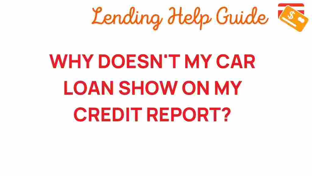 car-loan-credit-report-mystery