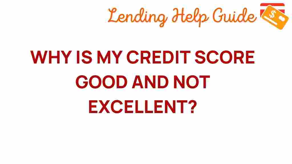 credit-score-good-not-excellent