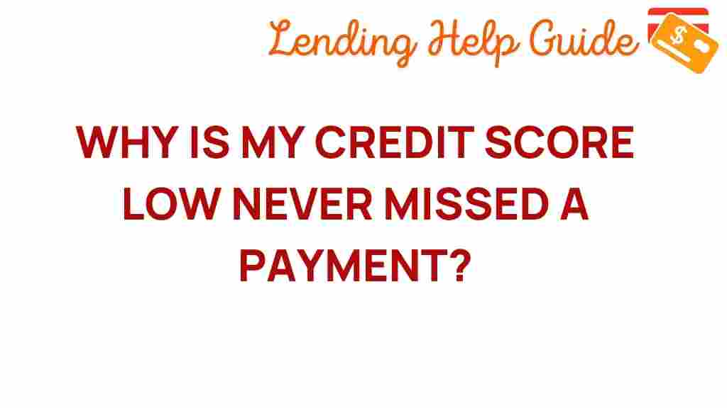 credit-score-low-despite-payments