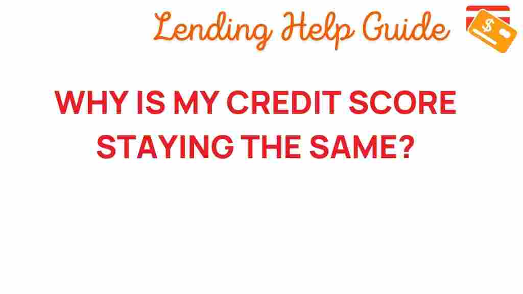 credit-score-stagnant