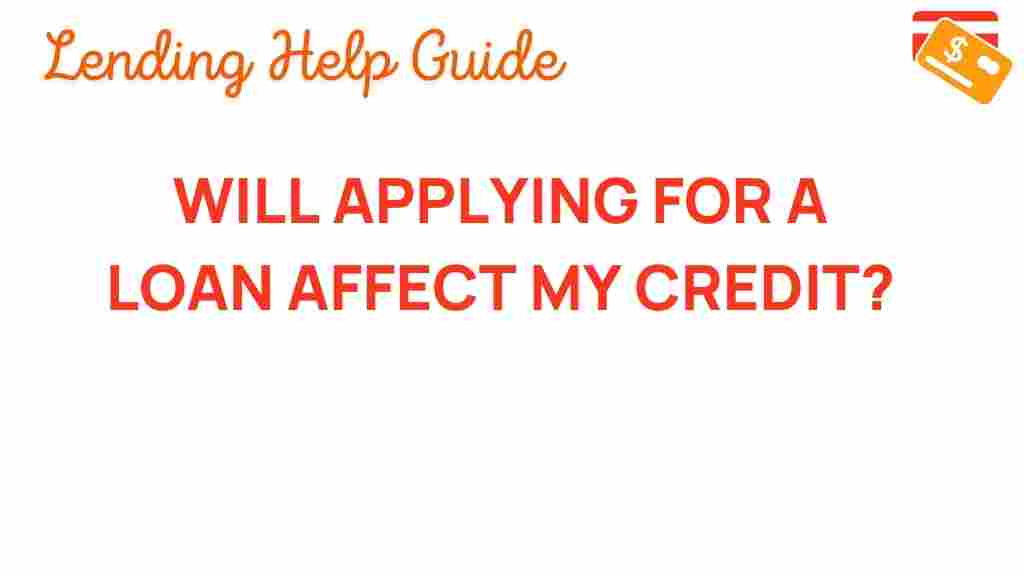 loan-applications-impact-credit-score