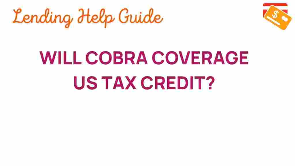 cobra-coverage-us-tax-credit