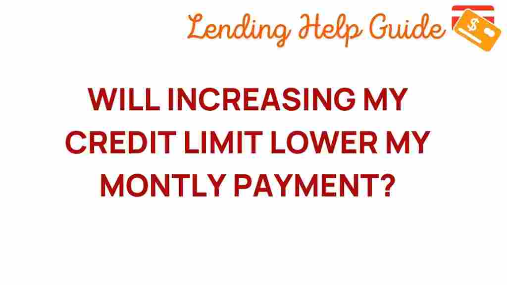 increasing-credit-limit-monthly-payments